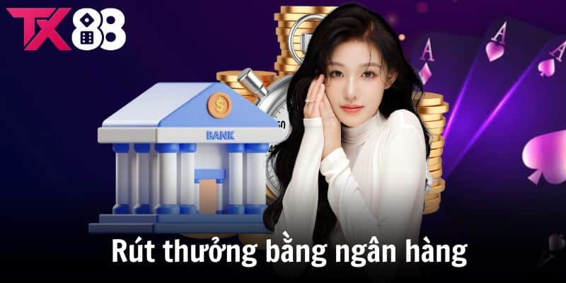 Rút thưởng bằng cách chuyển khoản ngân hàng